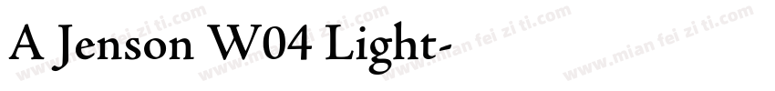 A Jenson W04 Light字体转换